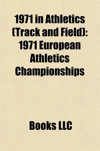 1971 in Athletics (Track and Field)