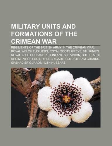 Military Units and Formations of the Crimean War