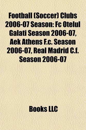 Football (Soccer) Clubs 2006-07 Season