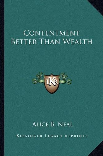 Contentment Better Than Wealth