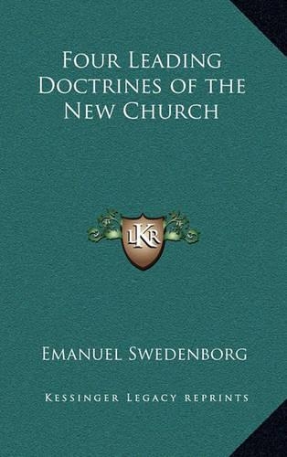 Four Leading Doctrines of the New Church
