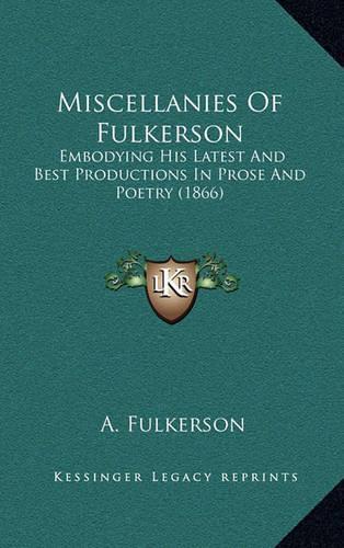 Miscellanies of Fulkerson