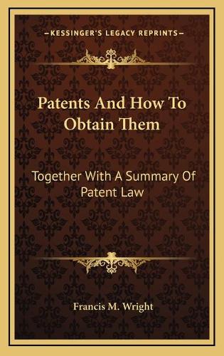 Patents And How To Obtain Them