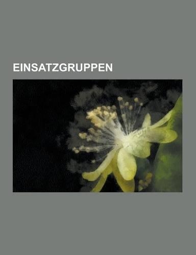 Einsatzgruppen: 1941 Odessa Massacre, Arajs Kommando, Babi Yar, Bloody Sunday (1939), Bruno Streckenbach, Burning of the Riga Synagogu