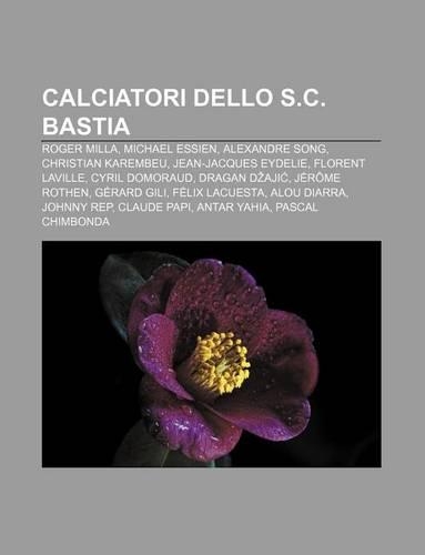 Calciatori Dello S.C. Bastia