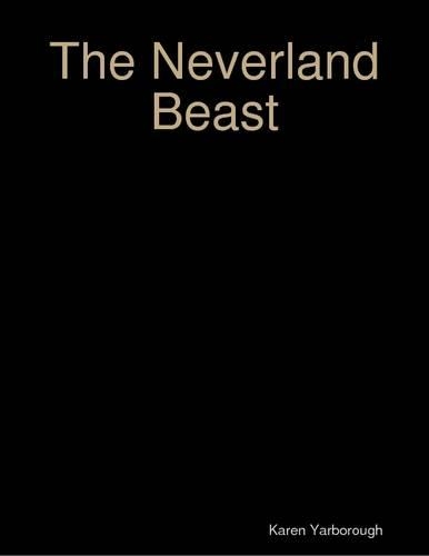 The Neverland Beast