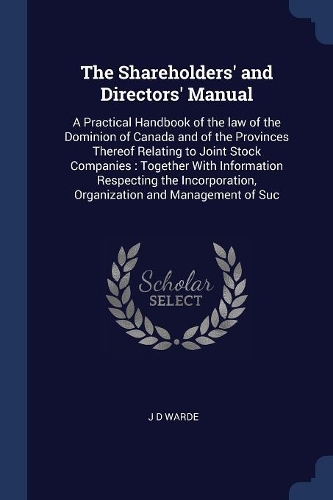 The Shareholders' and Directors' Manual