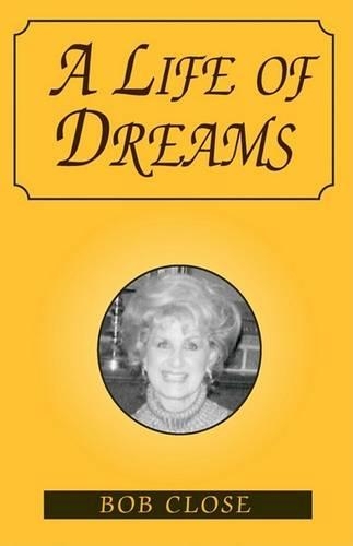 A Life of Dreams