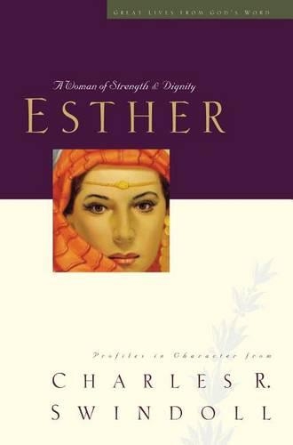 Esther: A Woman of Strength and Dignity(2 Great Lives)
