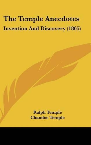 The Temple Anecdotes: Invention And Discovery (1865)