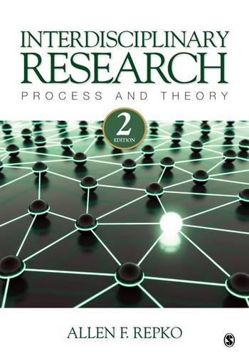 Interdisciplinary Research: Process and Theory