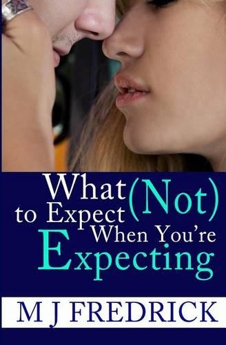 What (Not) to Expect When You're Expecting: (English)