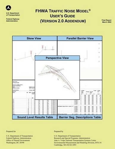 FHWA Traffic Noise Model User's Guide- Version 2.0 Addendum: (English)