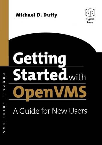 Getting Started with OpenVMS: A Guide for New Users(HP Technologies)