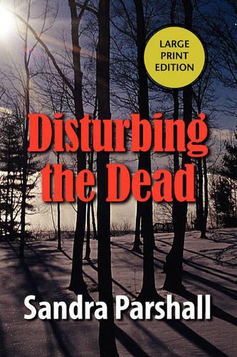 Disturbing The Dead