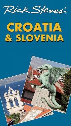 Rick Steves' Croatia and Slovenia