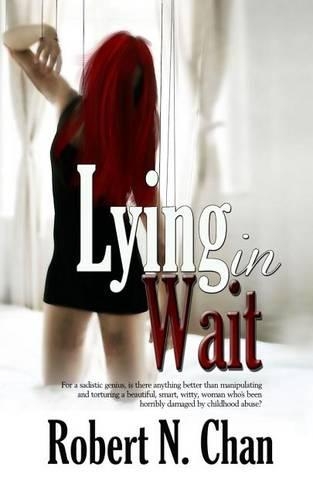 Lying in Wait