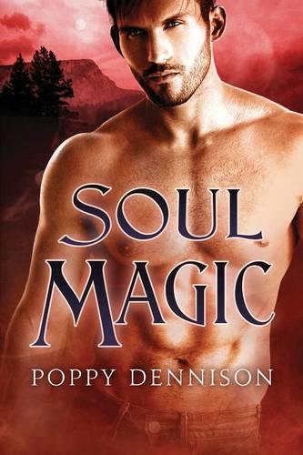 Soul Magic: (Paperback)