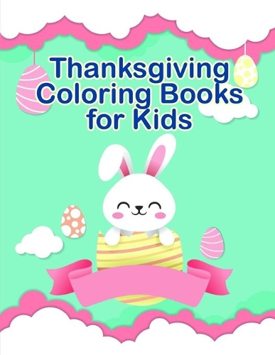 Thanksgiving Coloring Books for Kids: Coloring pages, Chrismas Coloring Book for adults relaxation to Relief Stress(19 Teens Design)