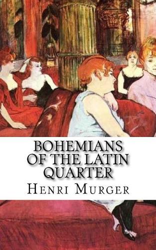 Bohemians of the Latin Quarter