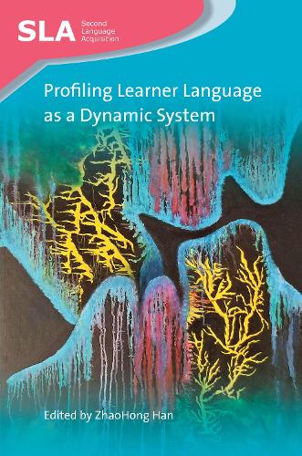 Profiling Learner Language as a Dynamic System: (134 Second Language Acquisition)