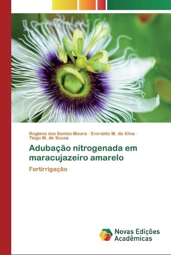 Adubação nitrogenada em maracujazeiro amarelo