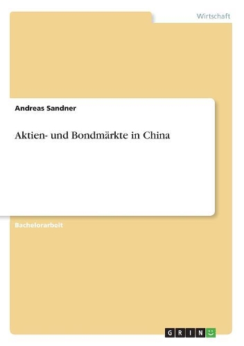 Aktien- und Bondmärkte in China