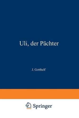Uli, der Pächter: (Birkhäuser Klassiker)