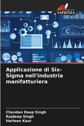 Applicazione di Six-Sigma nell'industria manifatturiera