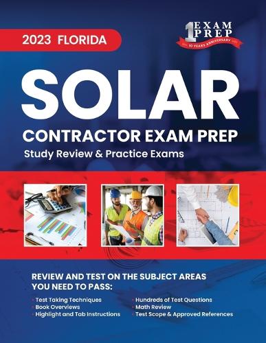 2023 Florida Solar Contractor Exam Prep: 2023 Study Review & Practice Exams