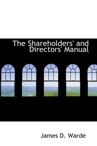 The Shareholders' and Directors' Manual