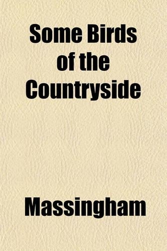 Some Birds of the Countryside: (English)