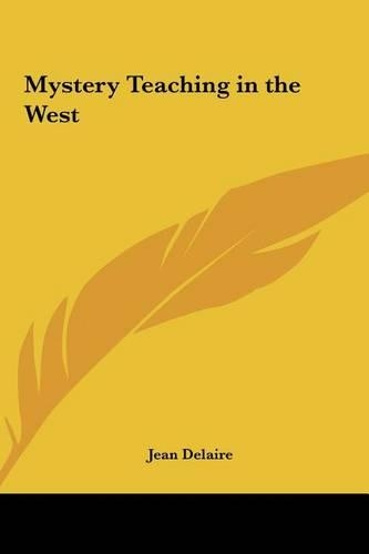Mystery Teaching in the West