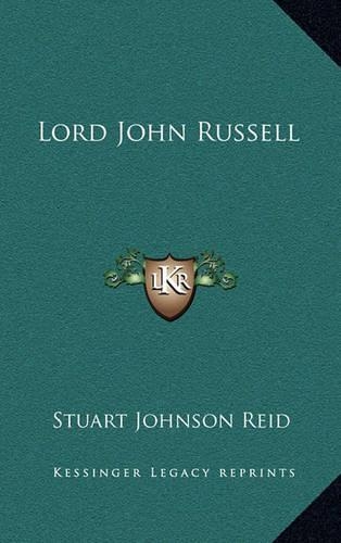 Lord John Russell: (English)