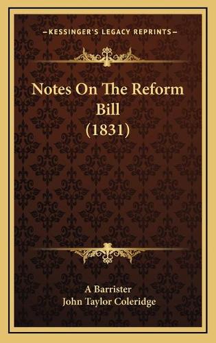 Notes On The Reform Bill (1831)