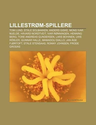 Lillestrom-Spillere