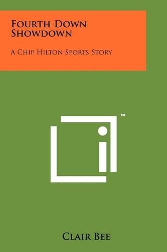 Fourth Down Showdown: A Chip Hilton Sports Story