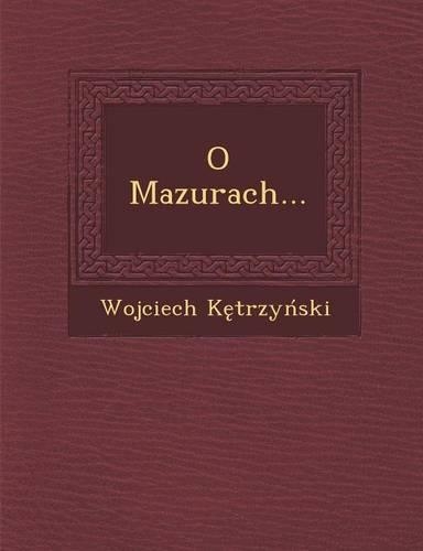 O Mazurach...