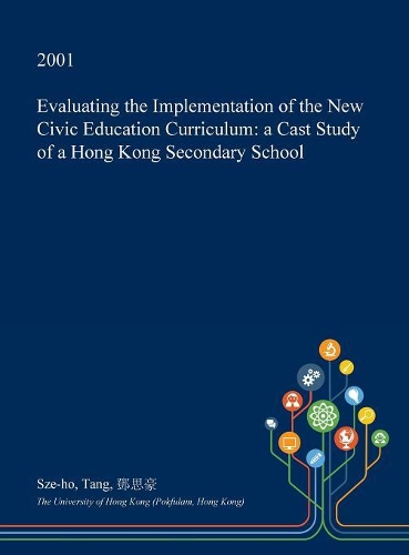 Evaluating the Implementation of the New Civic Education Curriculum