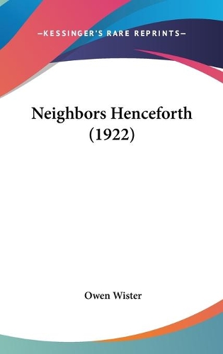 Neighbors Henceforth (1922)