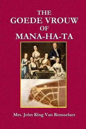 The Goede Vrouw of Mana-Ha-Ta