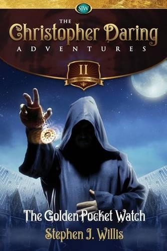 The Christopher Daring Adventures: The Golden Pocket Watch