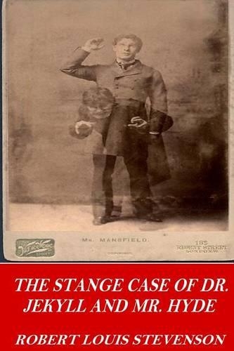 The Strange Case of Dr. Jekyll and Mr. Hyde: (English)