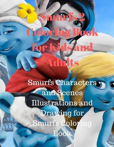 Smurfs 2 Coloring Book for Kids and Adults