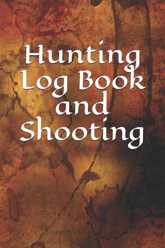 Hunting Log Book and Shooting