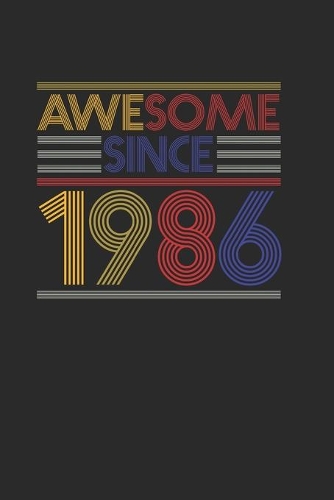 Awesome Since 1986