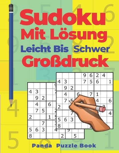 Sudoku Mit Lösung Leicht Bis Schwer Großdruck