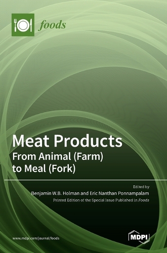 Meat Products: From Animal (Farm) to Meal (Fork)