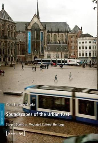 Soundscapes of the Urban Past
