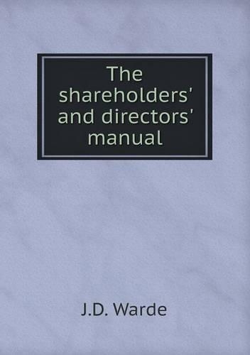 The shareholders' and directors' manual